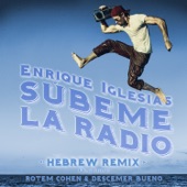 SUBEME LA RADIO (HEBREW REMIX) [feat. Descemer Bueno & Rotem Cohen] artwork