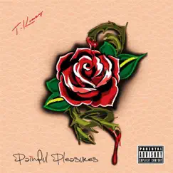 Painful Pleasures by T-Krazy album reviews, ratings, credits