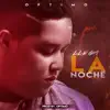 Llega la Noche - Single album lyrics, reviews, download