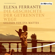 Elena Ferrante - Die Geschichte der getrennten Wege (Die Neapolitanische Saga 3)