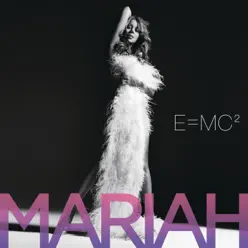 E=MC² (Bonus Track Version) - Mariah Carey