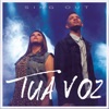 Tua Voz - Single