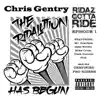 Ridaz Gotta Ride Episode 1 the Ridalution Has Begun (feat. Mr. Scarface, Jake Brown, Mike Crum, Dave Duncan & Pierre Luc Gagnon) - Single album lyrics, reviews, download