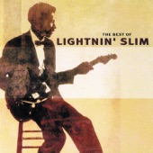 Lightnin' Slim - Bad Luck And Trouble