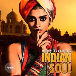Indian Soul - Single by Mark Alvarado album reviews, ratings, credits