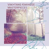 Vakhtang Kakhidze Masterpieces artwork
