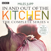 Justin Edwards - In and Out of the Kitchen: Series 4 artwork