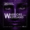 Warriors of the Wasteland (25 Dubstep Monsters), Vol. 2