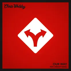 Our Way (feat. Skrizzly Adams) - Single - Chris Webby