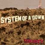 System Of A Down - Chop Suey!