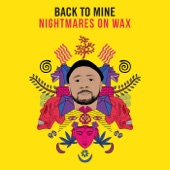 Back to Mine: Nightmares on Wax artwork