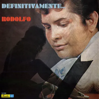 Definitivamente... Rodolfo (with Vários Artistas) - Rodolfo Aicardi