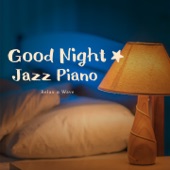 Good Night Jazz Piano artwork