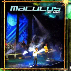 Ao Vivo - Macucos