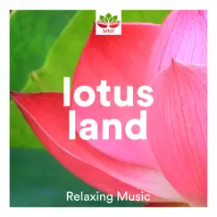 Lotus Land - Spa Music, Calming Music, Relaxing Music, Life is Love by Beautiful Spa album reviews, ratings, credits