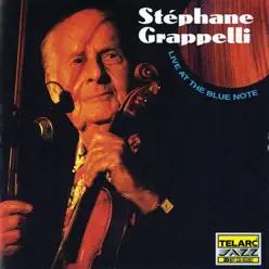 Stephane Grappelli: Live At the Blue Note - Stéphane Grappelli Stephane Grappelli: Live At the Blue Note - Stéphane Grappelli