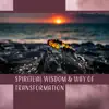 Spiritual Wisdom & Way of Transformation: Self Awareness, Returning to Inner Source, Light of Knowledge, Gift of Peace album lyrics, reviews, download