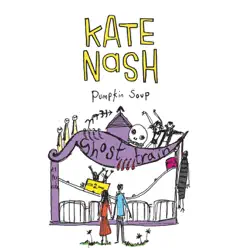 Pumpkin Soup - Single - Kate Nash