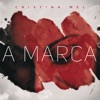 A Marca - Single