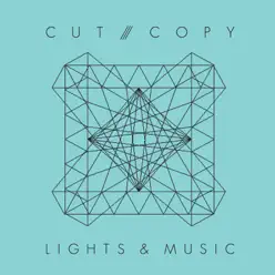 Lights & Music - Single - Cut Copy Lights & Music - Single - Cut Copy