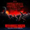 Stranger Things: Halloween Sounds from the Upside Down (A Netflix Original Series Soundtrack) album lyrics, reviews, download