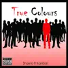 True Colors (feat. Kanibal) - Single album lyrics, reviews, download