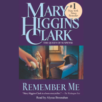 Mary Higgins Clark - Remember Me (Unabridged) artwork