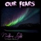 Northern Lights (A Song for Barbara) - Our Fears lyrics