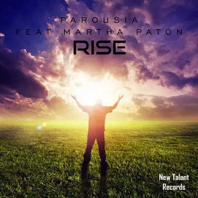 Rise (feat. Martha Paton) - Single - Parousia