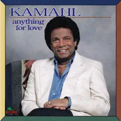 Anything for Love by Kamahl album reviews, ratings, credits