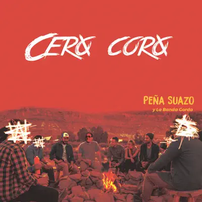 Cero Coro - Single - La Banda Gorda
