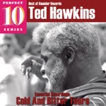 Ted Hawkins - Peace & Happiness