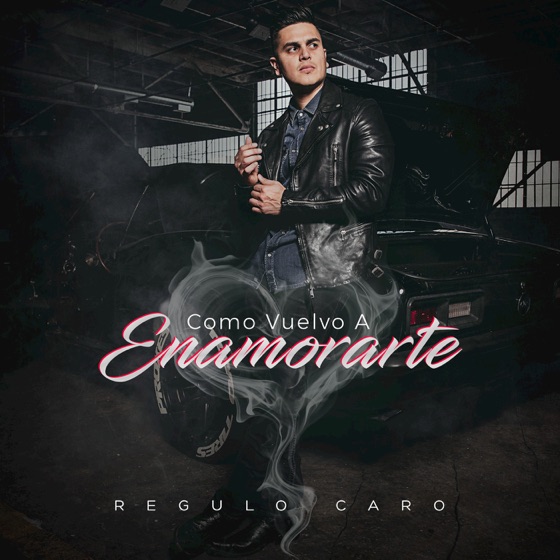 Cover artwork for Cómo Vuelvo a Enamorarte