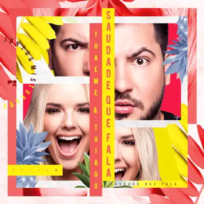 Saudade Que Fala (Ao Vivo) - Single - Thaeme e Thiago