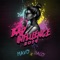 Bad Influence 2019 - Mavo & Baco lyrics