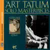 The Art Tatum Solo Masterpieces, Vol. 1 (Original Jazz Classics Remasters) album lyrics, reviews, download