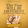 Martin Meadows - This Time Will Be Different: A Short Book on Making Permanent Changes (Unabridged)