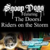 Riders On the Storm (Fredwreck Remix) - Single [feat. The Doors] - Single, 2007