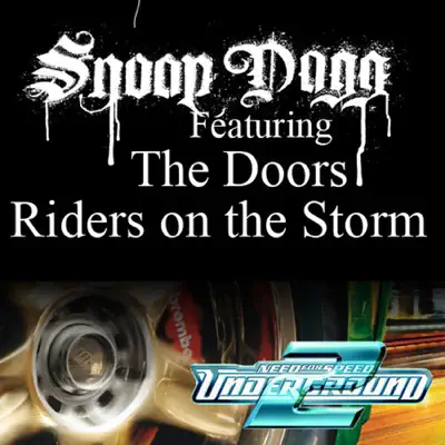 Riders On the Storm (Fredwreck Remix) - Single [feat. The Doors] - Single - Snoop Dogg