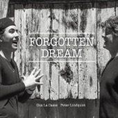 Gus La Casse & Peter Lindquist - The Forgotten Dream