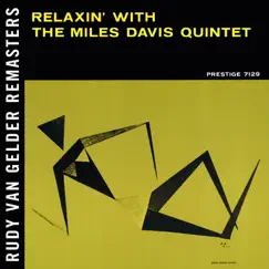 Relaxin' With the Miles Davis Quintet (Remastered) by Miles Davis Quintet album reviews, ratings, credits
