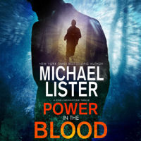 Michael Lister - Power in the Blood: a John Jordan Mystery artwork