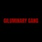 Giluminary Gang (feat. Daniel Castro) - Guason Montana lyrics