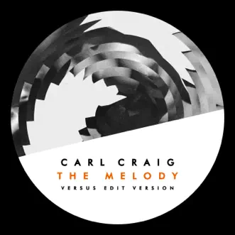 The Melody (feat. Francesco Tristano, Les Siècles & François-Xavier Roth) [Versus Edit Version] by Carl Craig song reviws