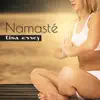 Namasté (Morning Meditation & Yoga) album lyrics, reviews, download