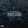This Side (feat. Pressa) - Single album lyrics, reviews, download