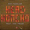 Head Honcho (feat. Doc Frank) - Ben Familiar lyrics