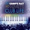 Club Life (feat. Bob Baldwin & Marion Meadows) - The Groove Pact lyrics