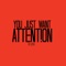 You Just Want Attention (Instrumental) artwork