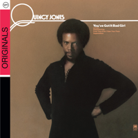 Quincy Jones - You've Got It Bad Girl artwork